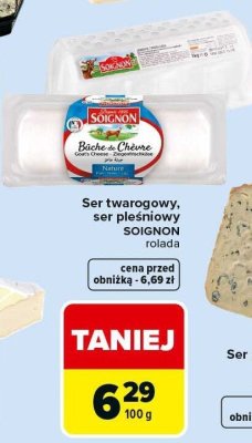 Ser twarogowy, ser pleśniowy SOIGNON promocja w Carrefour Market