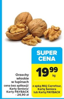Orzechy włoskie w łupinach promocja w Carrefour