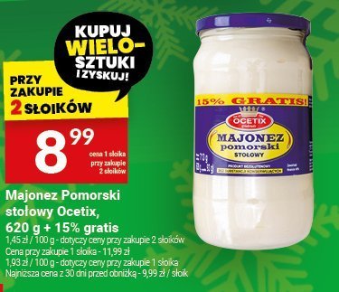 Majonez Pomorski stołowy Ocetix, 620 g + 15% gratis promocja w Twój Market