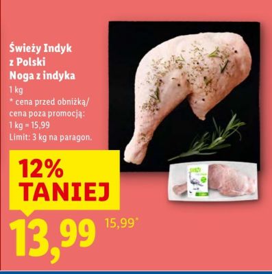 Świeży Indyk z Polski Noga z indyka promocja w Lidl