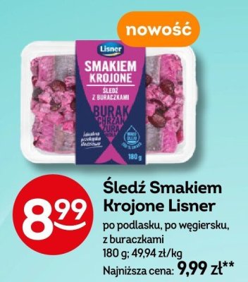 Śledź Smakiem Krojone Lisner po podlasku, po węgiersku, z buraczkami promocja w Żabka