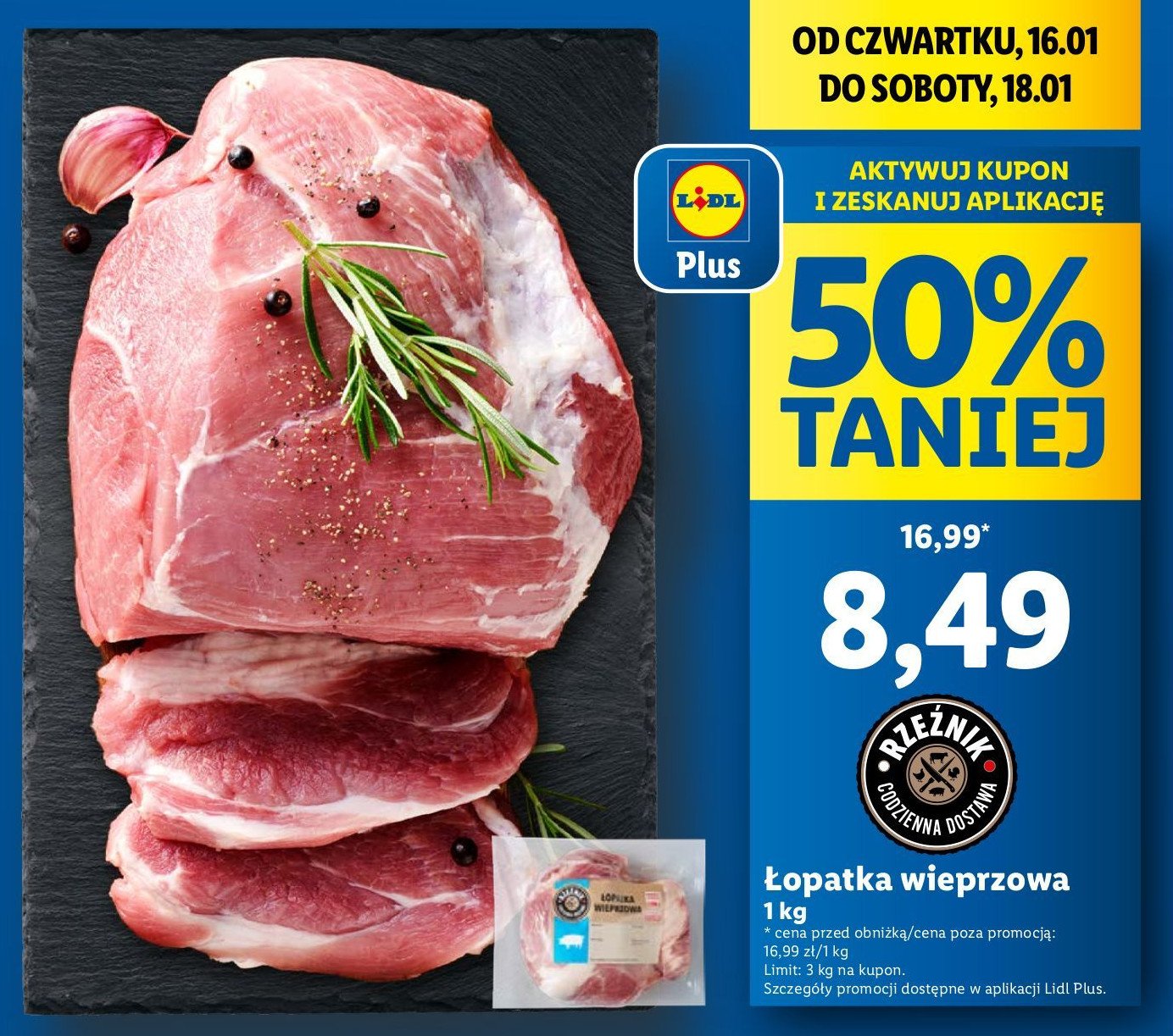 Łopatka wieprzowa bez kości Rzeźnik codzienna dostawa promocja w Lidl