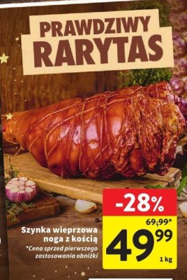 Szynka wieprzowa noga z kością promocja w Intermarche