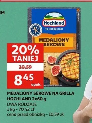 Medaliony serowe Hochland grillowy promocja