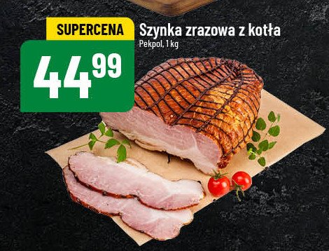 Szynka zrazowa Pekpol promocja