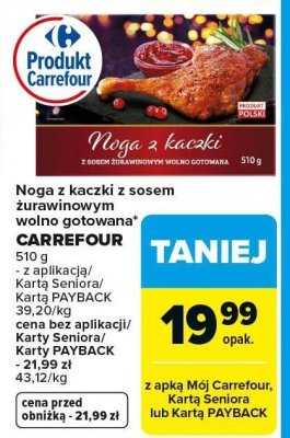Noga z kaczki z sosem żurawinowym wolno gotowana Carrefour promocja w Carrefour