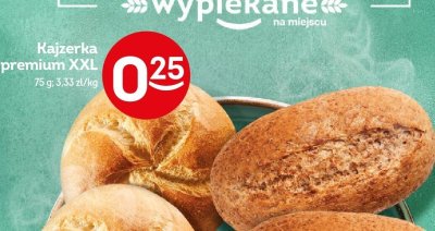 Bułka Kajzerka premium XXL promocja w Żabka