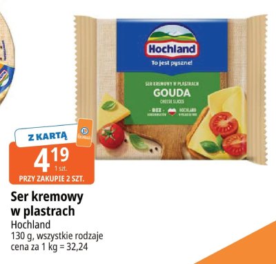 Ser kremowy w plastrach Hochland Gouda promocja w Leclerc
