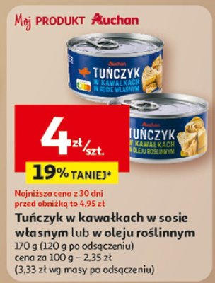 Tuńczyk w kawałkach w sosie własnym lub oleju roślinnym promocja w Auchan
