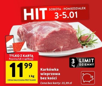 Karkówka wieprzowa bez kości promocja w Intermarche