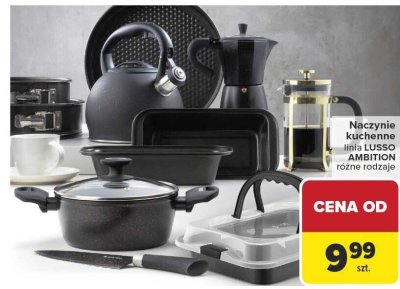 Naczynia kuchenne linia LUSSO różne rodzaje Ambition promocja w Carrefour