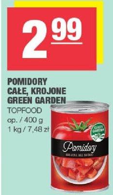 Pomidory całe, krojone Green Garden Topfood promocja w SPAR
