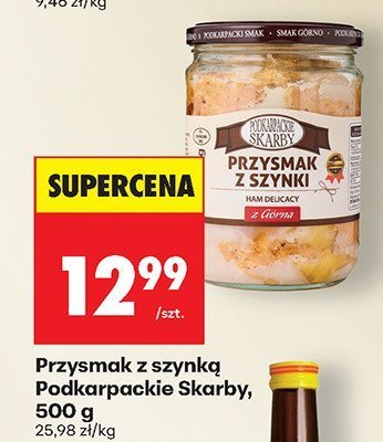 Przysmak z szynką Podkarpackie Skarby, 500 g promocja w Biedronka