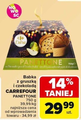 Babka z gruszką i czekoladą CARREFOUR PANETTONE 750g promocja w Carrefour Market