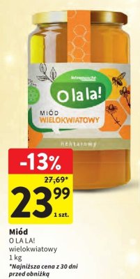 Miód wielokwiatowy O LA LA! promocja w Intermarche