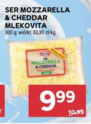 Ser mozzarella & cheddar Mlekovita 300 g, wiorki 33,30 zł/kg promocja w Stokrotka
