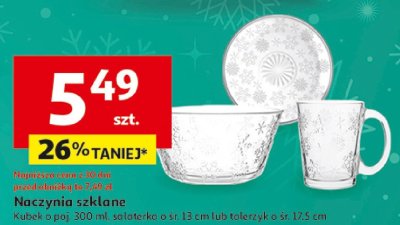 Naczynie szklane kubek o poj. 300 ml, szkatułeczka o śr. 13 cm lub talerzyko o śr. 12,5 cm promocja w Auchan