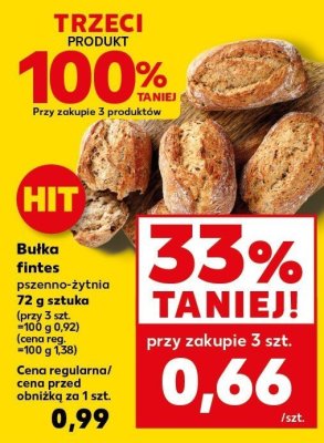 Bułka fintes pszenno-żytnia trzeci -100% taniej promocja w Kaufland