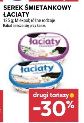 Serek śmietankowy Łaciaty różne rodzaje promocja w Stokrotka
