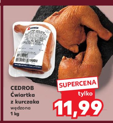 Ćwiartka wędzona z kurczaka Cedrob promocja w Kaufland