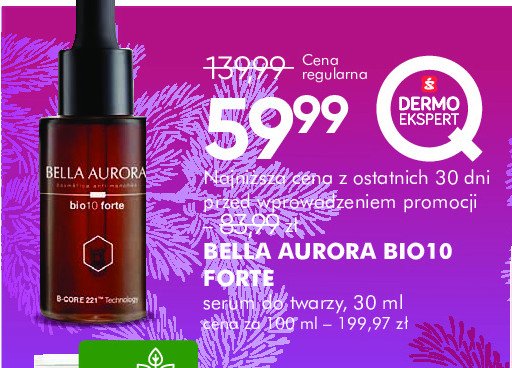 Serum do twarzy bio10 forte Bella aurora promocja w Super-Pharm