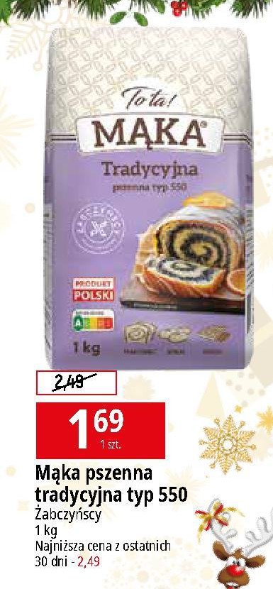 M膮ka pszenna tradycyjna typ 550 TO TA! promocja