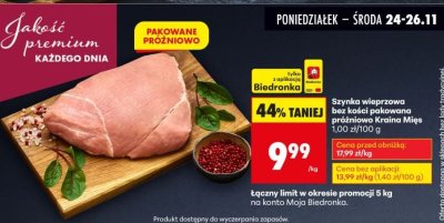 Szynka wieprzowa bez kości pakowana próżniowo Kraina Mięs promocja w Biedronka
