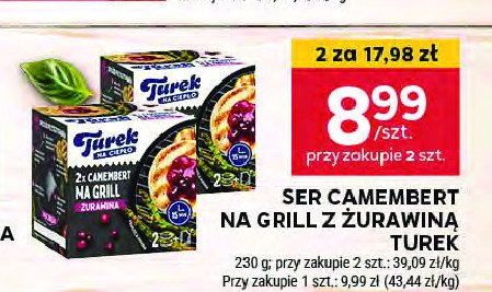 Camembert na grill + sos żurawina Turek naturek Turek 123 promocja