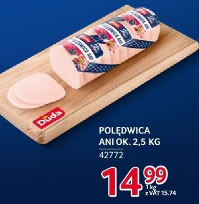 Polędwica Ani Duda ok. 2,5 kg promocja w Selgros