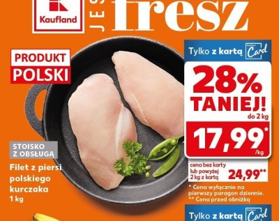 Filet z piersi polskiego kurczaka 1 kg promocja w Kaufland