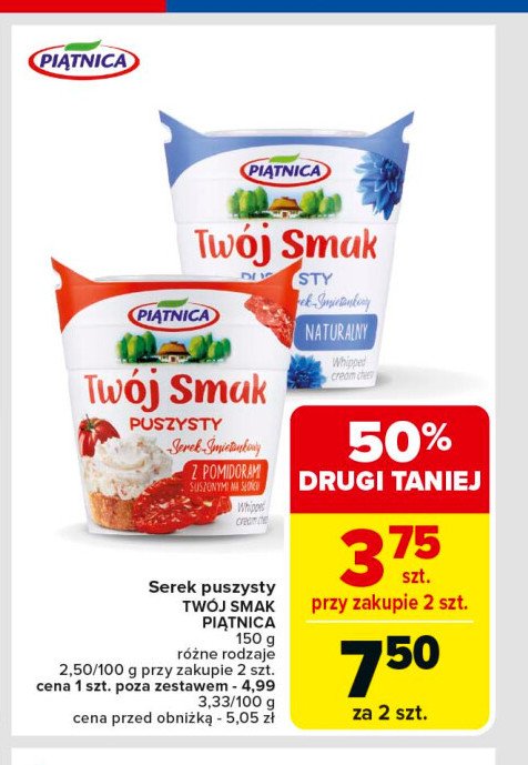 Serek puszysty z pomidorami suszonymi na słońcu Piątnica twój smak promocja w Carrefour Market