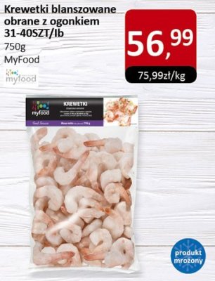 Krewetki blanszowane obrane z ogonkiem MyFood 31-40SZT/lb 750g promocja w Market Point