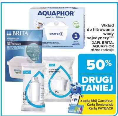 Wkład do filtrowania wody pojedynczy Dafi, Brita, Aquaphor, różne rodzaje DRUGI -50% Carrefour promocja w Carrefour
