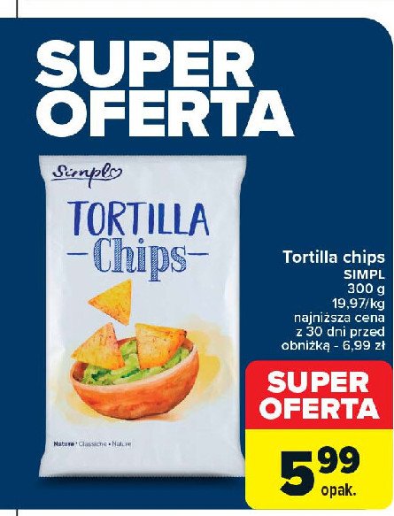 Chipsy tortilla Simpl promocja w Carrefour Market