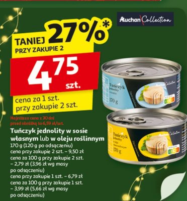 Tuńczyk jednolity w sosie własnym Auchan Collection promocja w Auchan