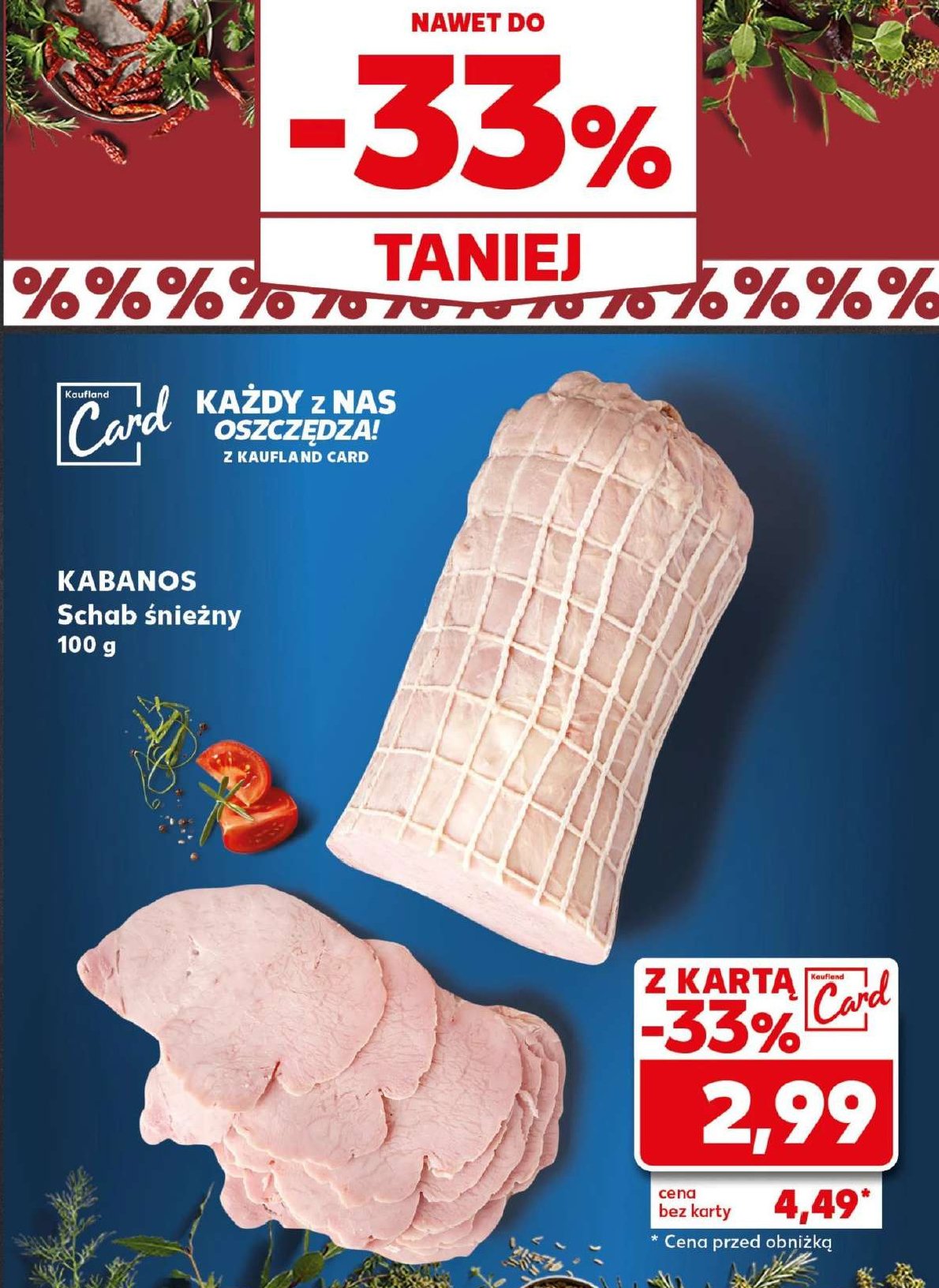 Schab śnieżny Kabanos promocja w Kaufland