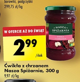 Ćwikła z chrzanem Nasza spiżarnia promocja w Biedronka