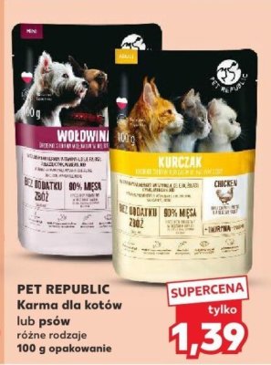Karma dla kotów lub psów Pet Republic różne rodzaje promocja w Kaufland