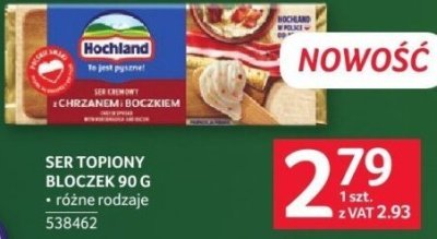 Ser topiony bloczek Hochland 90 g różne rodzaje promocja w Selgros