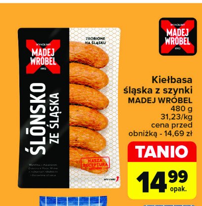 Kiełbasa ślonska ze śląska Madej & wróbel promocja