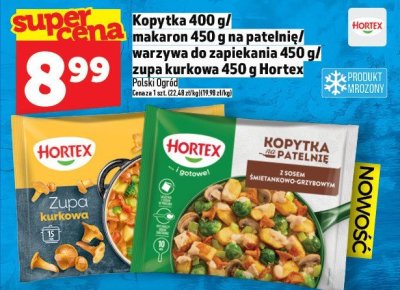 Kopytka 400 g/makaron 450 g na patelnię/warzywa do zapiekania 450 g/zupa kurkowa 450 g Hortex promocja w TOPAZ