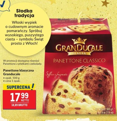 Panettone klasyczna Granducale promocja w Makro