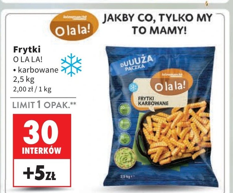 Frytki karbowane O la la! promocja