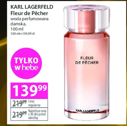 Woda perfumowana KARL LAGERFELD FLEUR DE PECHER promocja