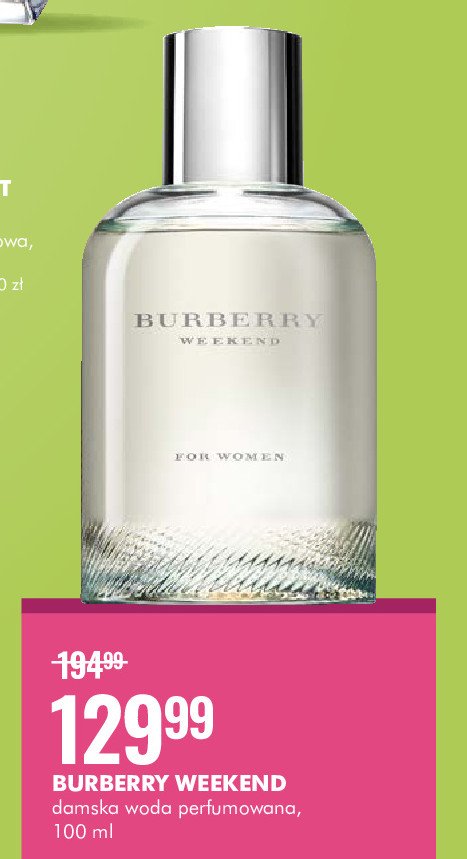 Woda perfumowana BURBERRY WEEKEND FOR WOMEN promocje