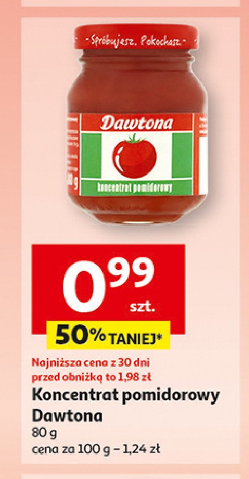 Koncentrat pomidorowy 30% Dawtona promocja