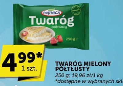 Twaróg mielony półtłusty Piątnica 250 g promocja w ABC