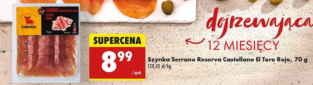 Szynka serrano reserva El toro rojo promocja w Biedronka