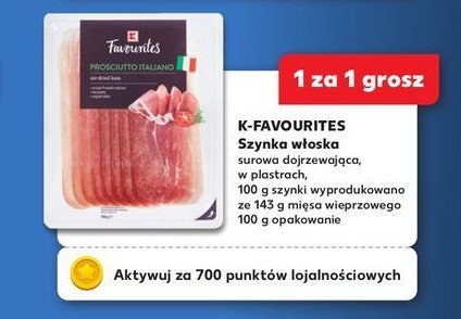 Szynka włoska prosciutto K-classic favourites promocja w Kaufland