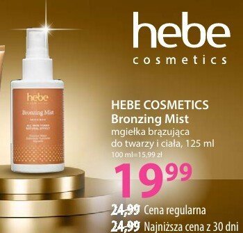 Mgiełka brązująca HEBE COSMETICS Bronzing Mist do twarzy i ciała 125 ml promocja w Hebe